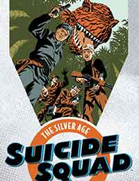 Suicide Squad: The Silver Age Omnibus comic