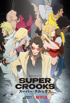 Super Crooks animación