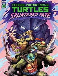 Teenage Mutant Ninja Turtles: Splintered Fate comic