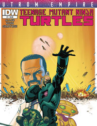 Teenage Mutant Ninja Turtles Utrom Empire comic