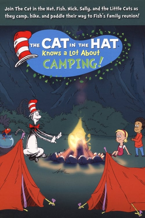 The Cat in the Hat Knows a Lot About Camping! animación