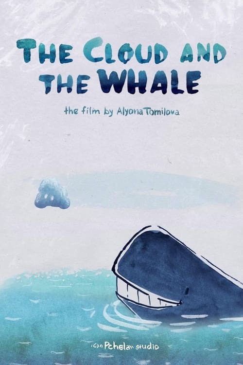 The Cloud and the Whale animación