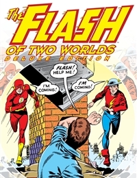 The Flash of Two Worlds Deluxe Edition comic