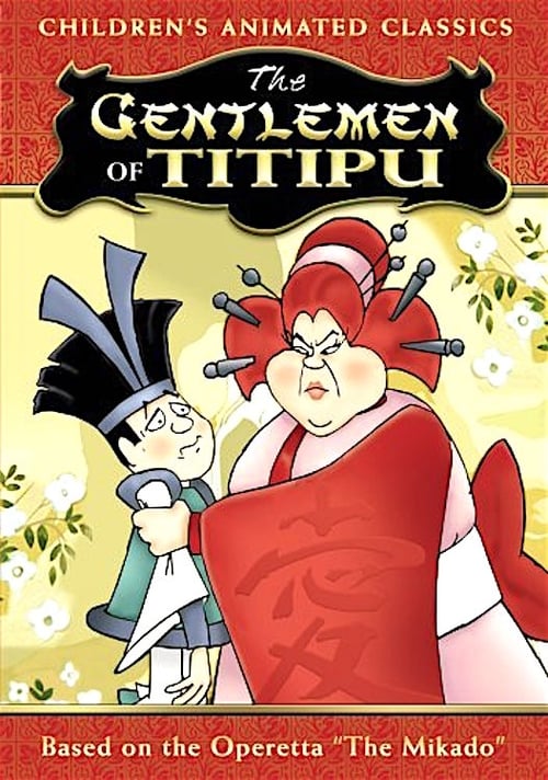 The Gentlemen of Titipu animación