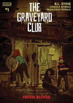 The Graveyard Club: Fresh Blood comic