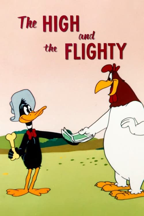 The High and the Flighty animación
