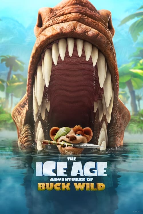 The Ice Age Adventures of Buck Wild animación
