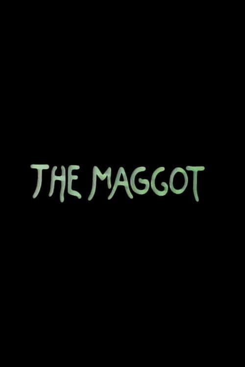 The Maggot animación