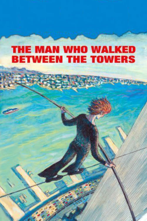 The Man Who Walked Between the Towers animación