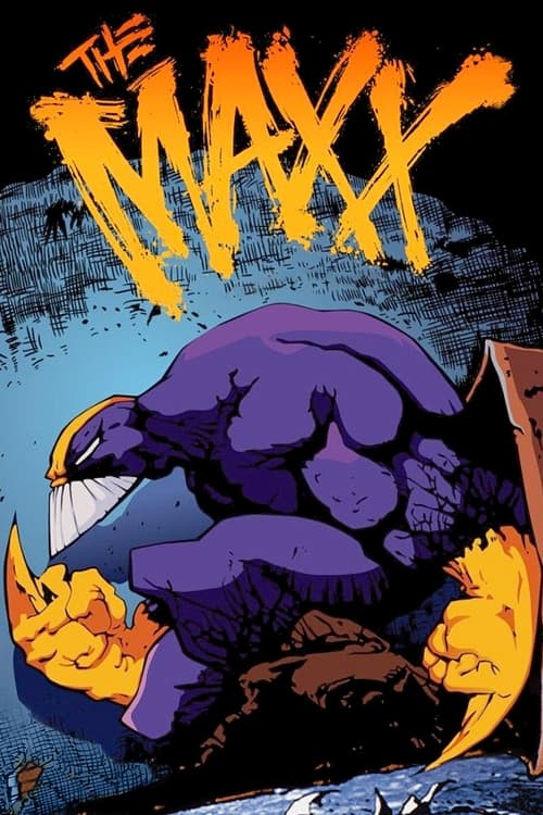 The Maxx animación