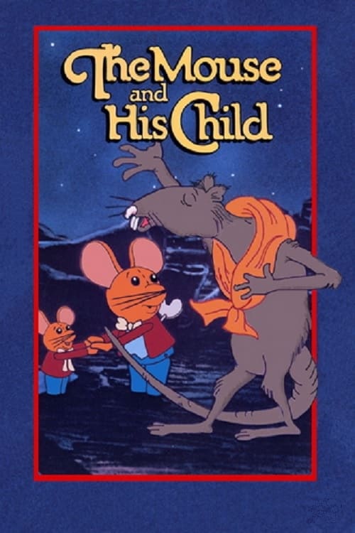 The Mouse and His Child animación