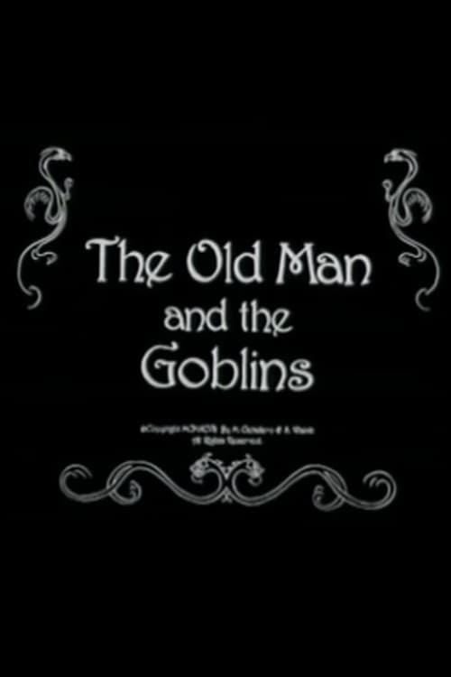 The Old Man and the Goblins animación