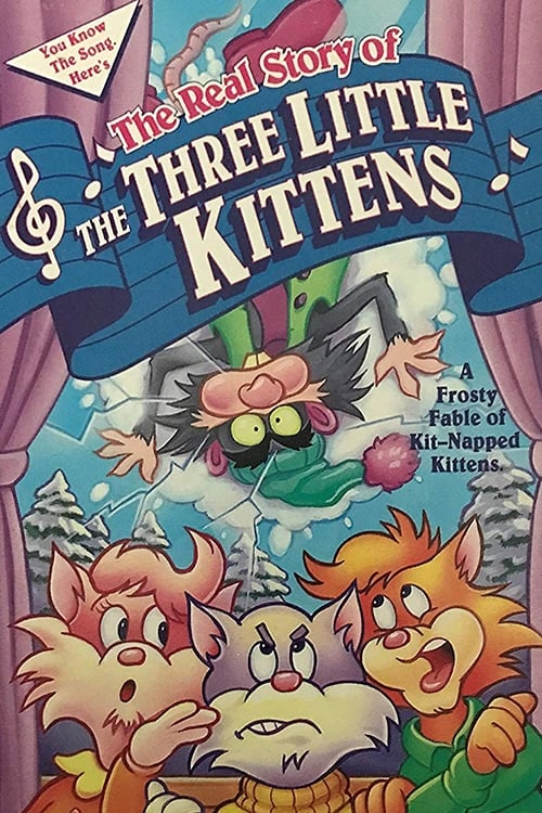 The Real Story of the Three Little Kittens animación