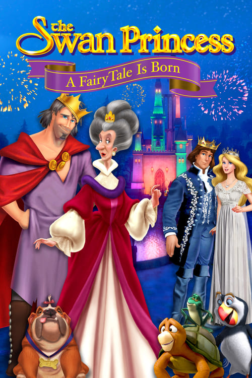 The Swan Princess: A Fairytale Is Born animación