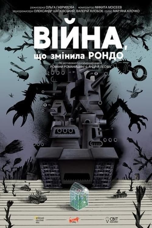 The War That Changed Rondo animación