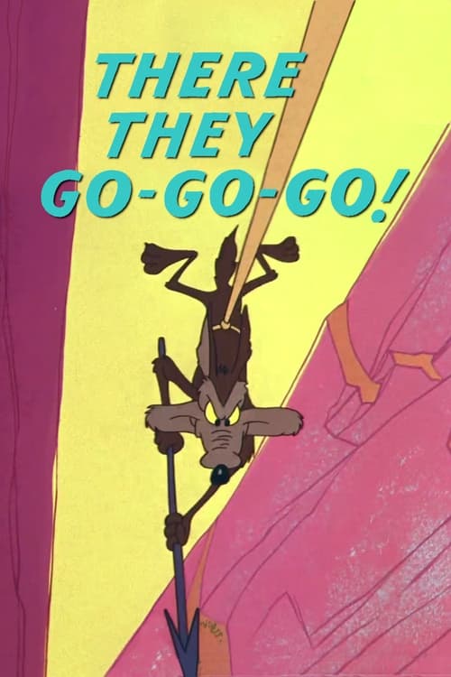There They Go-Go-Go! animación