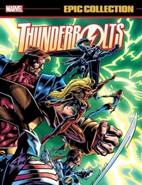 Thunderbolts Epic Collection comic