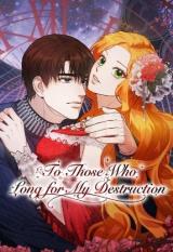 To Those Who Long for My Destruction comic