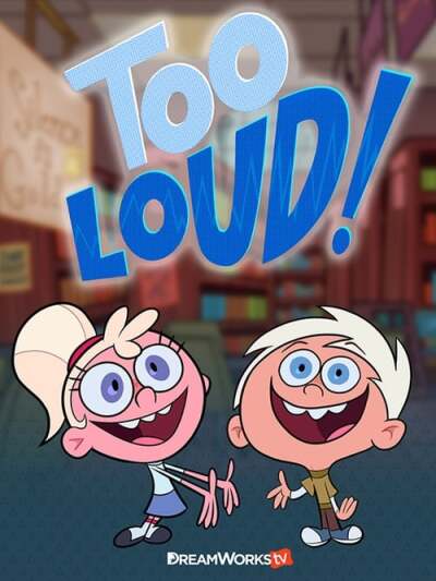 Too Loud! animación