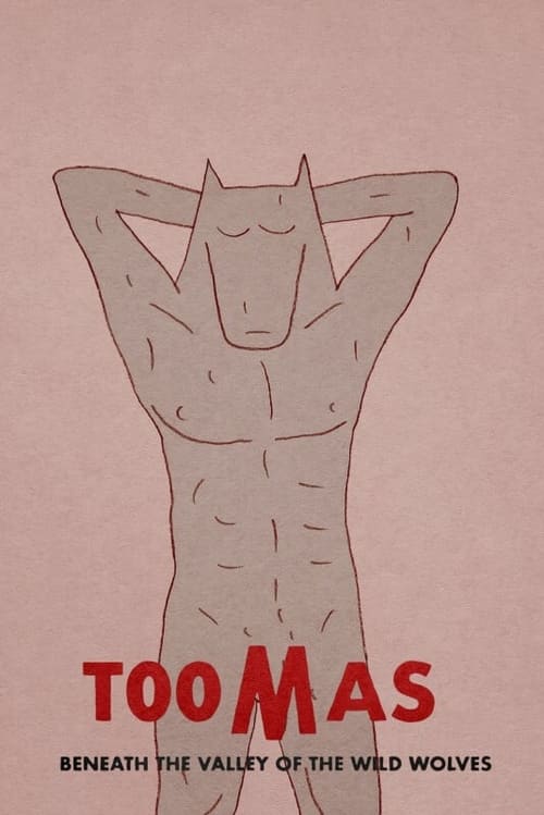 Toomas Beneath the Valley of the Wild Wolves animación