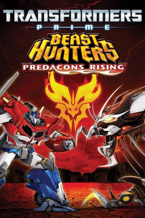 Transformers Prime Beast Hunters: Predacons Rising animación