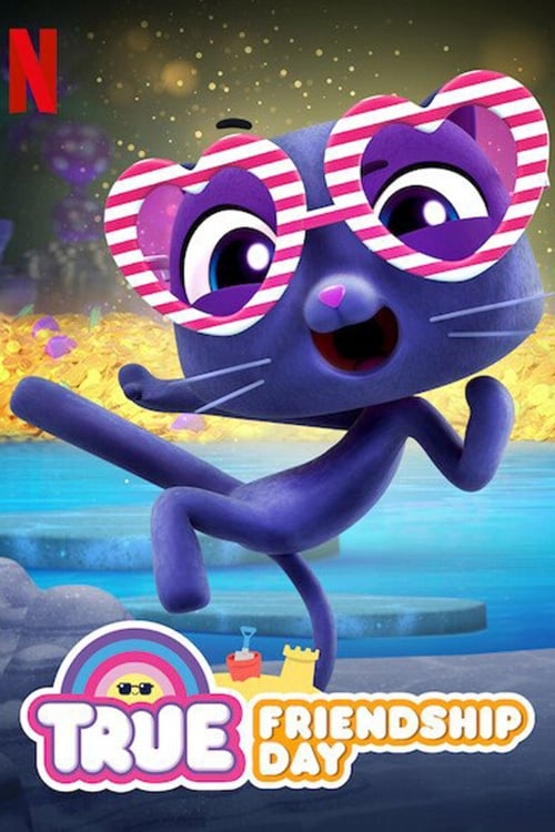 True: Friendship Day animación