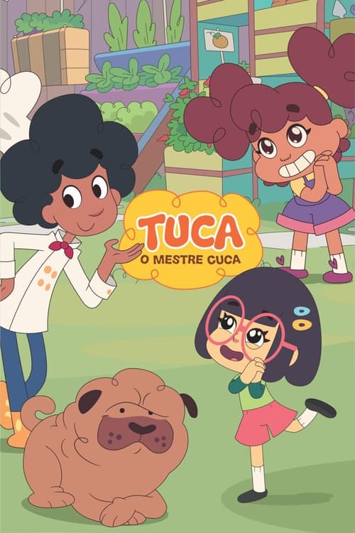 Tuca, o Mestre Cuca animación