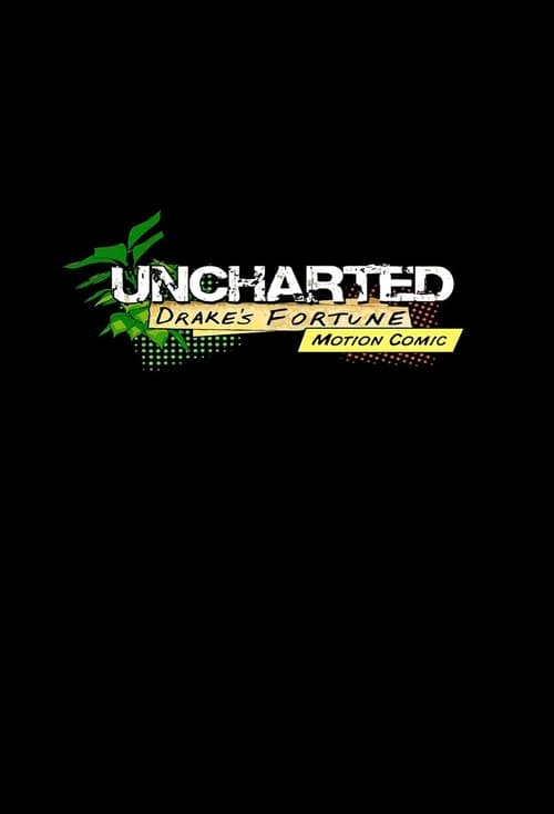 Uncharted: Drake's Fortune Motion Comic animación