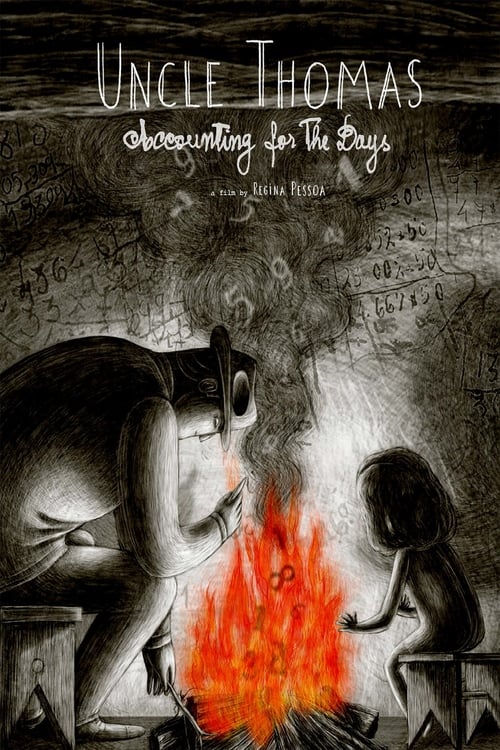 Uncle Thomas: Accounting for the Days animación