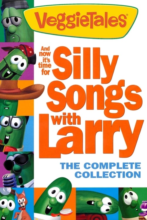 VeggieTales: And Now It&#039;s Time for Silly Songs with Larry: The Complete Collection animación