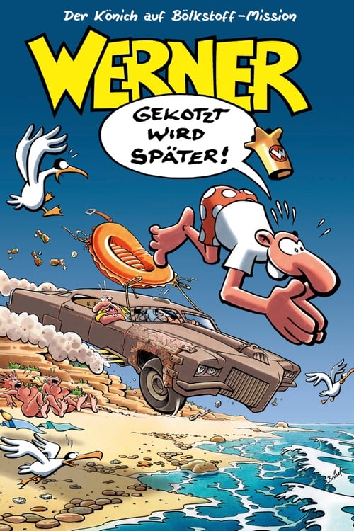 Werner - Gekotzt wird später! animación