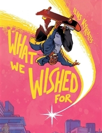 What We Wished For comic