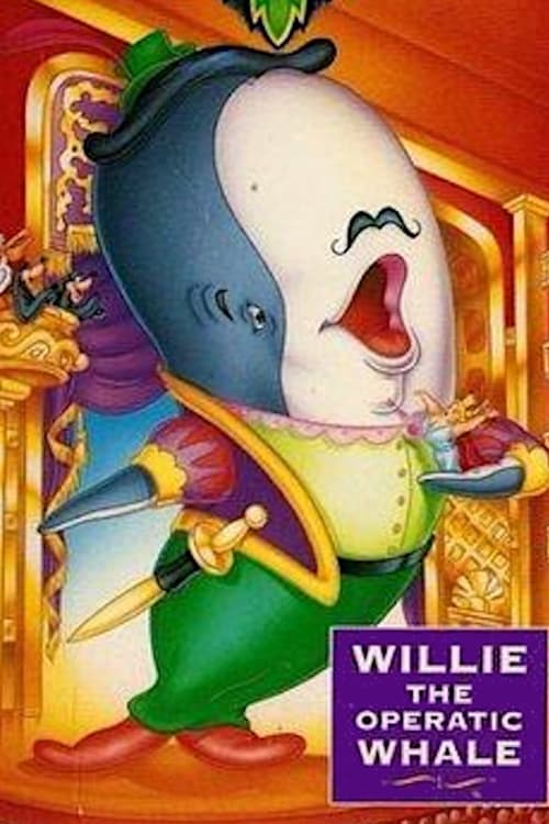 Willie the Operatic Whale animación