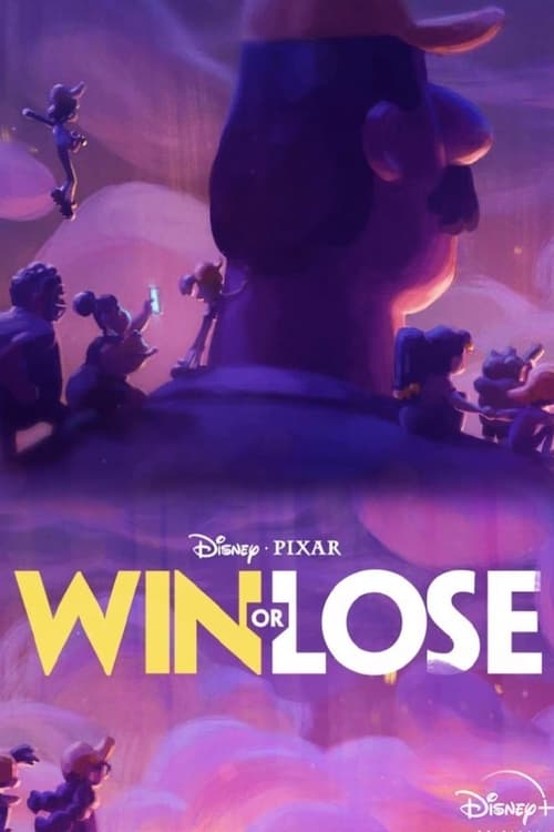 Win or Lose animación
