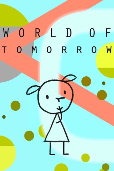 World of Tomorrow animación