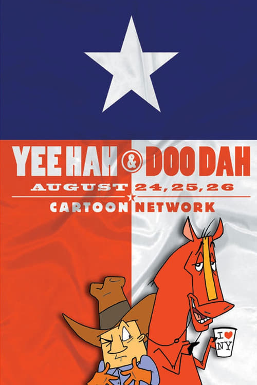 Yee Hah & Doo Dah: Bronco Breakin' Boots animación
